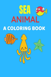 Sea Animal A Coloring Book