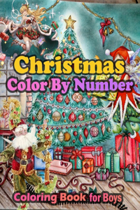 Christmas Color By Number Coloring book For Boyes