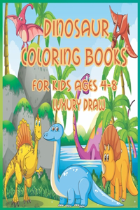Dinosaur Coloring Books for Kids Ages 4-8 Luxury Draw