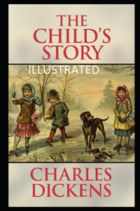 The Child's Story Illustrated