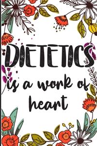 Dietetics is a Work of Heart
