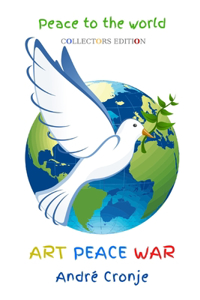 Art War Peace