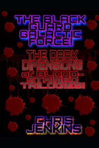 The Black Guard Galactic Force!