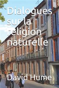 Dialogues sur la religion naturelle