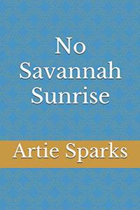 No Savannah Sunrise