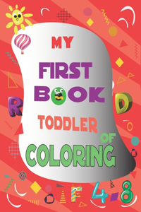 My First Book Toddler of Coloring