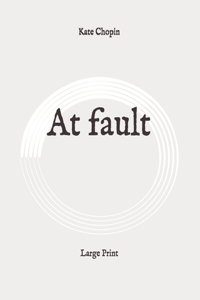 At fault