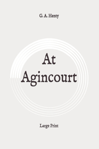 At Agincourt