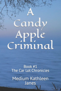 Candy Apple Criminal