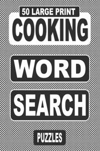 50 Large Print COOKING Word Search Puzzles