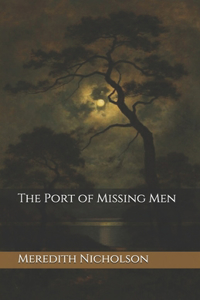 The Port of Missing Men