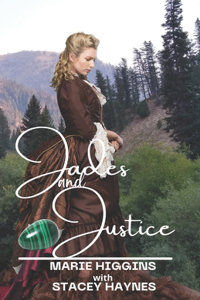 Jades and Justice