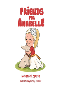 Friends for Anabelle