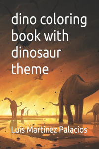 dino coloring book with dinosaur theme