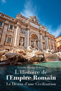 L'Histoire de l'Empire Romain