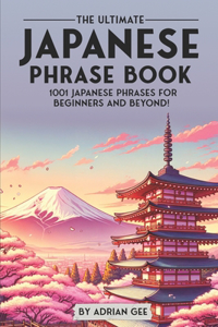 Ultimate Japanese Phrase Book
