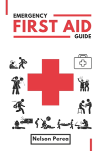 Emergency First Aid Guide