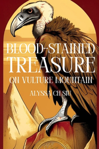 Blood-Stained Treasure on Vulture Mountain