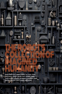 Robot's Collection of Imagined Humanity