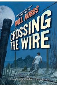 Crossing the Wire