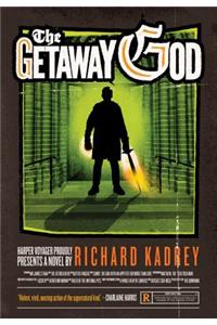 The Getaway God
