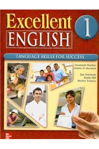 Excellent English Level 1 Student Book L1: Language Skills for Success