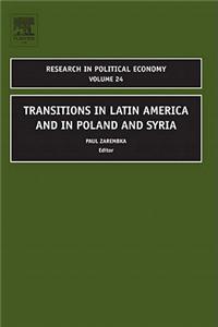Transitions in Latin America and in Poland and Syria