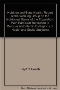 Nutrition and bone health