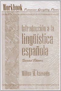Introduccion a La Linguistica Espanola Workbook