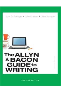 Allyn & Bacon Guide to Writing, Concise Edition, The,  Plus MyWritingLab -- Access Card Package