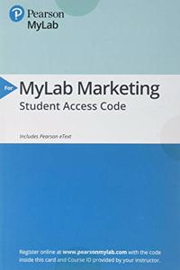 Mylab Marketing with Pearson Etext -- Access Card -- For Advertising & IMC: Principles and Practice