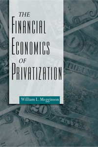 Financial Economics of Privatization