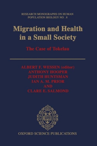 Migration and Health in a Small Society
