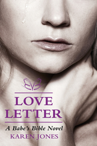 Love Letter: A Babe's Bible Novel