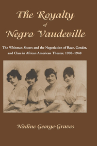 Royalty of Negro Vaudeville