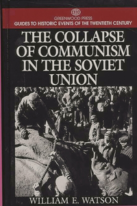 Collapse of Communism in the Soviet Union