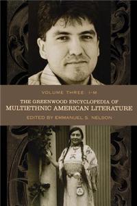 The Greenwood Encyclopedia Of Multiethnic American Literature (Vol. 3 Only)