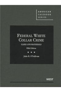 Federal White Collar Crime