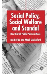 Social Policy, Social Welfare and Scandal