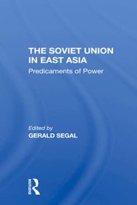 The Soviet Union In East Asia