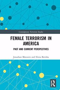 Female Terrorism in America
