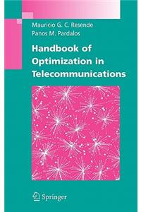 Handbook of Optimization in Telecommunications