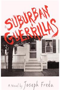 Suburban Guerillas