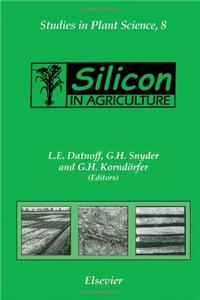 Silicon in Agriculture