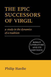 Epic Successors of Virgil