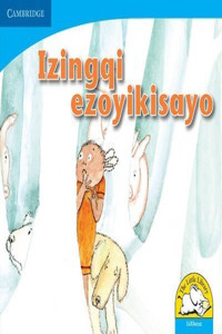 Izingqi ezoyikisayo (IsiXhosa)