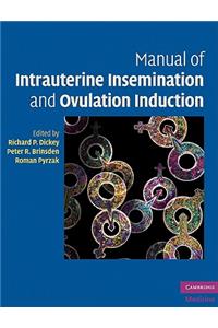 Manual of Intrauterine Insemination and Ovulation Induction