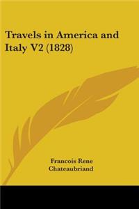 Travels in America and Italy V2 (1828)