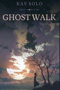 Ghost Walk