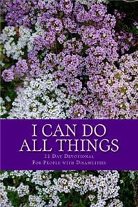 I Can Do All Things